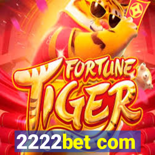 2222bet com